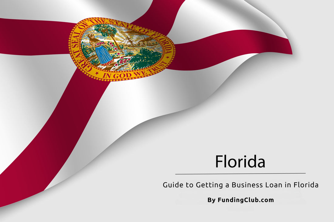 Guide to Getting a Business Loan in Florida