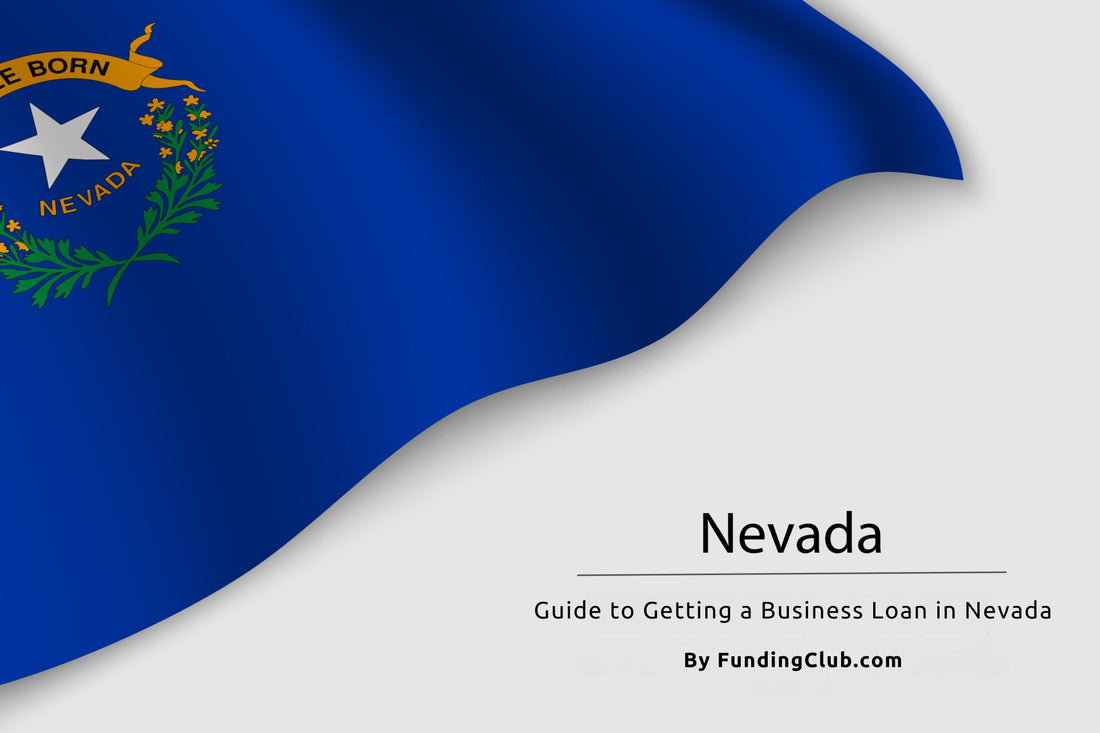 Guide to Getting a Business Loan in Nevada