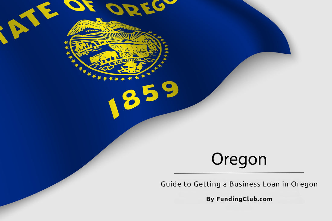 Guide to Getting a Business Loan in Oregon