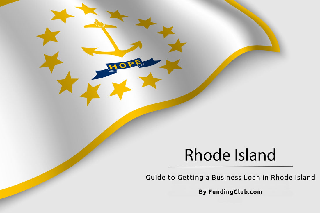 Guide to Getting a Business Loan in Rhode Island