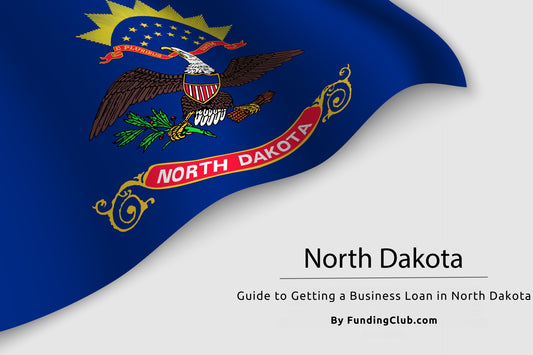 Guide to Getting a Business Loan in North Dakota